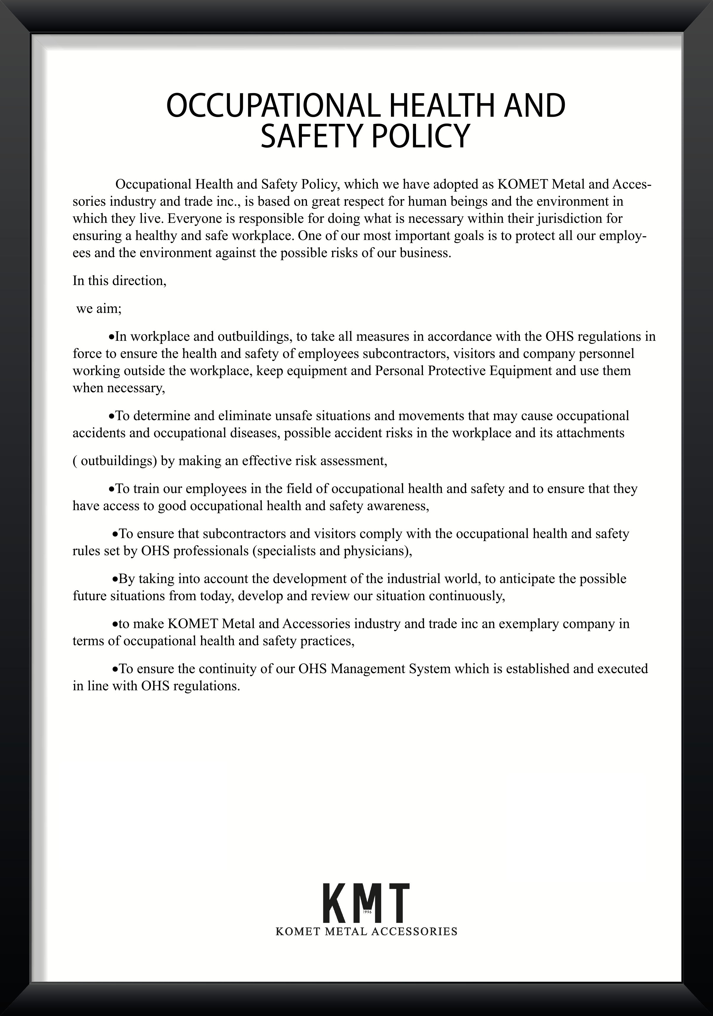 Occupational Health And Safety Policy Komet Metal Aksesuar